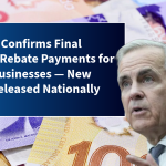 Canada Confirms Final Carbon Rebate Payments for Small Businesses — New Rates Released Nationally