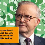 Centrelink Payment Alert: $380 and $1,550 Deposits Landing on 25 November 2025 for Eligible Seniors