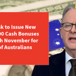 Centrelink to Issue New $250–$500 Cash Bonuses From 30th November for Millions of Australians