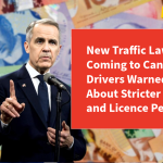 New Traffic Laws Coming to Canada — Drivers Warned About Stricter Fines and Licence Penalties